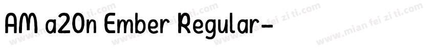 AM a20n Ember Regular字体转换